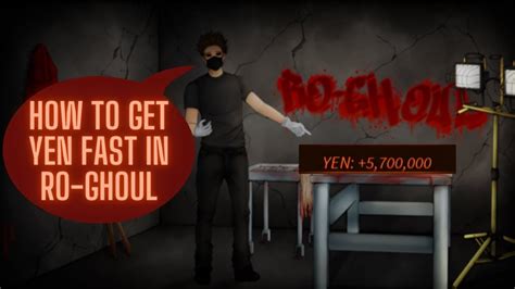 How to Get Yen in Ro-Ghoul Fast Playbite.