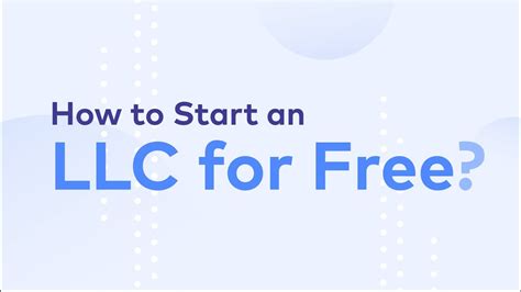 How to Get Your LLC for Free: Exploring Different Options