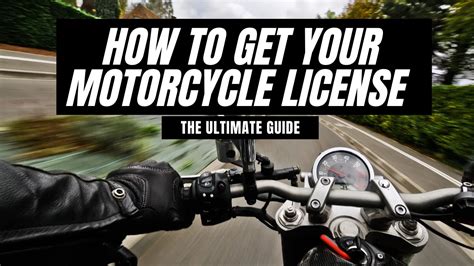 How to Get Your Motorcycle License The Ultimate Guide