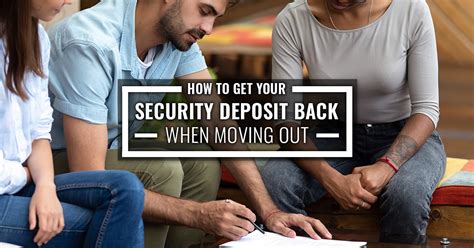 How to Get Your Security Deposit Back When Moving Out