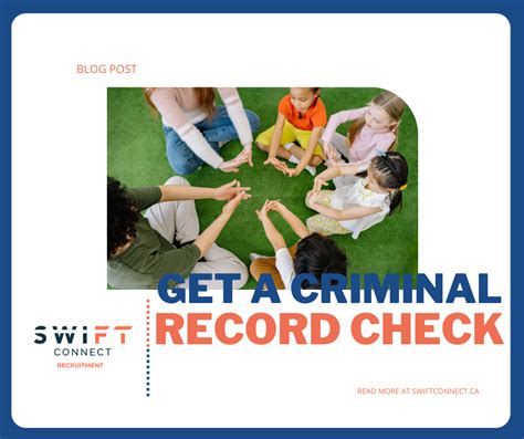 How to Get a Criminal Record Check for ECE Swift Connect Inc