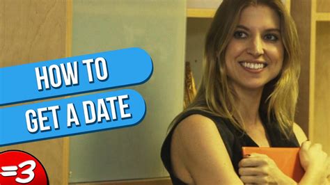How to Get a Date YouTube