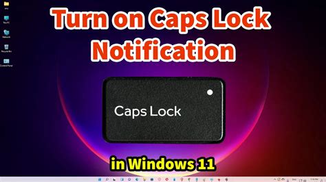 How to Get a Notification When Caps Lock or Num Lock Is …