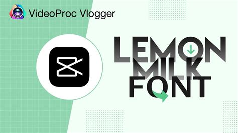 How to Get the Lemon Milk Font on CapCut Mobile/PC Tutorial & Bonus