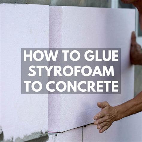 How to Glue Styrofoam to Concrete Walls eHow