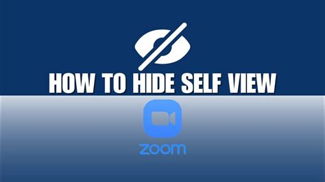 How to Hide Self View on Zoom