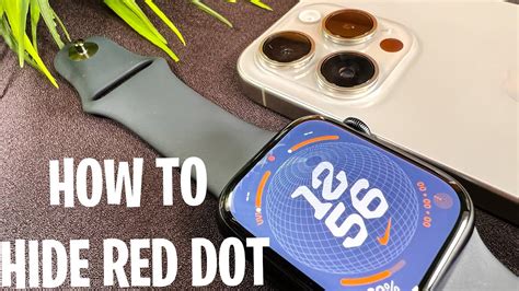 How to Hide the Red Dot on Apple Watch