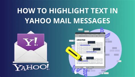 How to Highlight Text in Yahoo Mail Messages