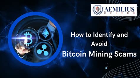 How to Identify and Avoid Bitcoin Mining Scams