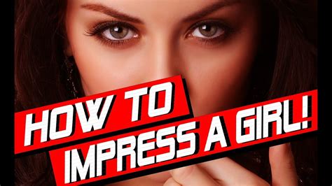 How to Impress a Woman - Impress King