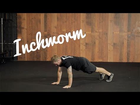 How to Inchworm Techniques Benefits Variations