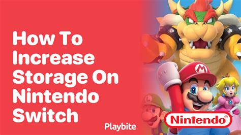 How to Increase Storage on Nintendo Switch