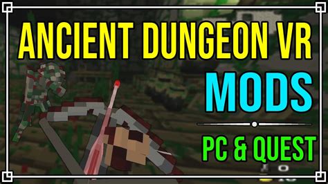 How to Install Ancient Dungeon VR Mods (PC & Quest) - YouTube