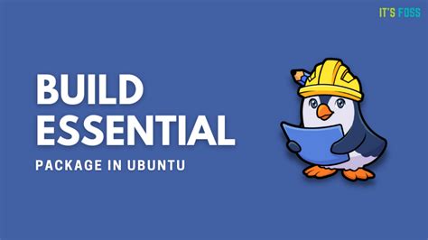 How to Install the buildessential Package on Ubuntu