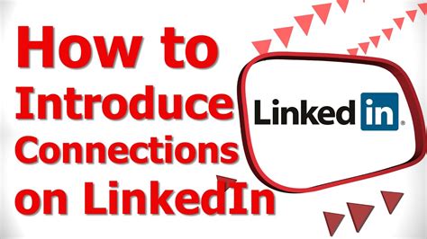 How to Introduce Two LinkedIn Connections Tom