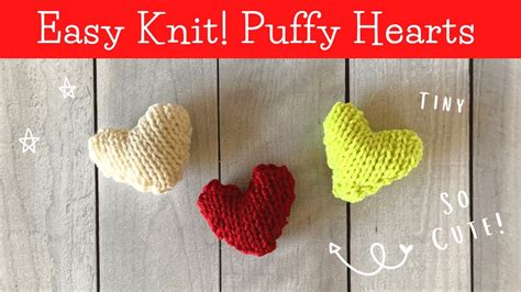 How to KNIT a TINY PUFFY HEART Easy Beginner Knitting Pattern YouTube