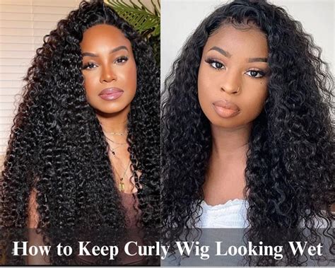 How to Keep a Wet and Wavy Wig Looking Wet – Model Lace