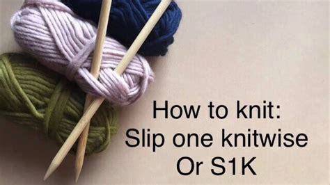 How to Knit Slip One Knitwise YouTube