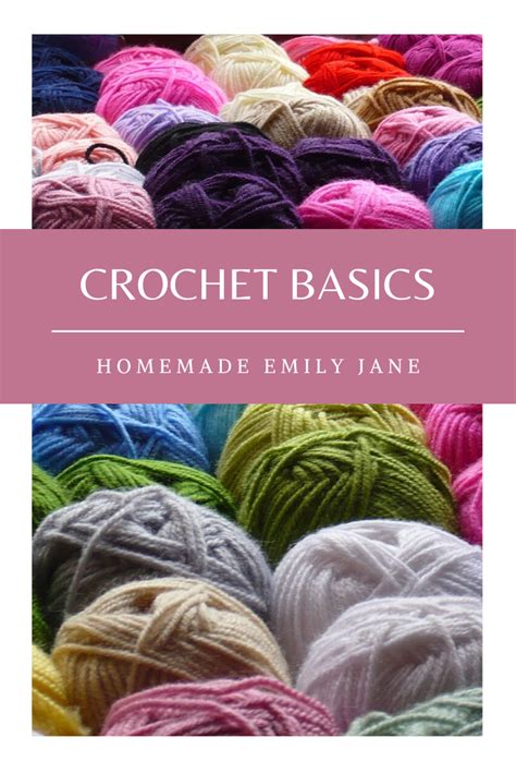 How to Learn the BASICS of Crochet Homemade Emily Jane