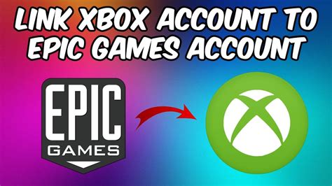 How to Link Xbox Account to Epic Games Account YouTube