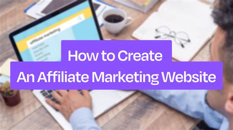 How to Make Affiliate Marketing Website in 10 Simple Steps