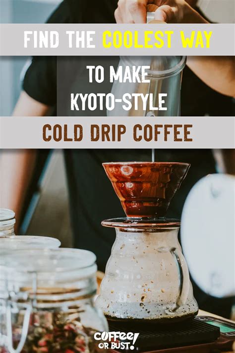 How to Make Kyoto-Style Cold Drip Coffee - Coffee Blog