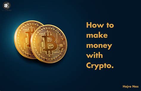 How to Make Money With Crypto - 10 Proven …