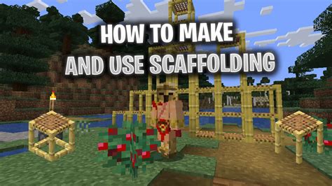 How to Make Use Scaffolding in Minecraft