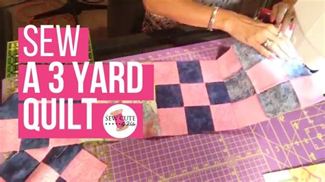 How to Make a 3 Yard Quilt Bigger - YouTube