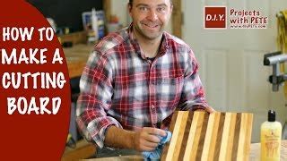 How to Make a Butcher Block Cutting Board DIY Pete