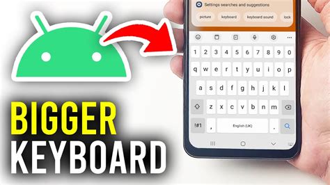 How to Make a Keyboard Bigger on Android