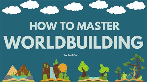 How to Master Worldbuilding A Guide to Science Fiction and Fantasy