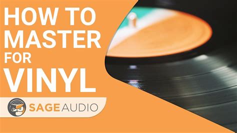 How to Master for Vinyl — Sage Audio