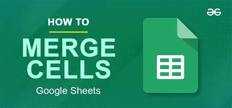 How to Merge Cells in Google Sheets Step by Step Guide
