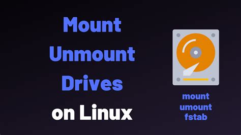 How to Mount and Unmount Storage Devices from the Linux …