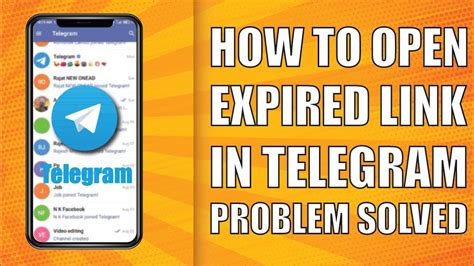 How to Open Expired Link in Telegram (Problem Solved)