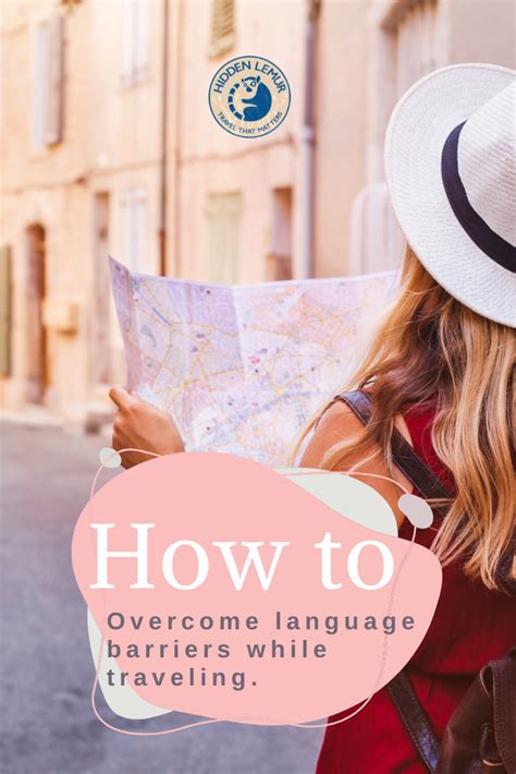How to Overcome A Language Barrier When Traveling
