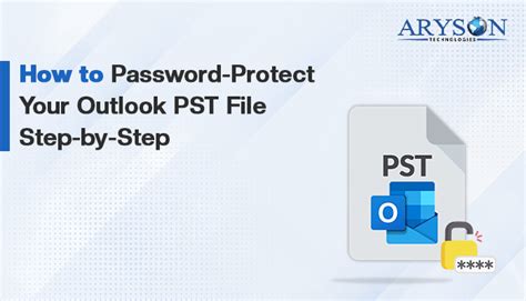 How to Password Protect Outlook PST Files