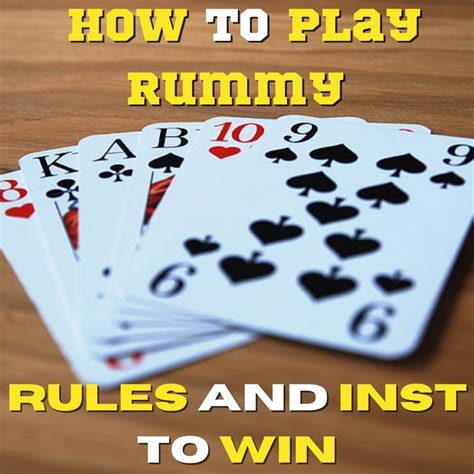 How to Play Rummy Rules and Tactics of Rummy Card Game Explained