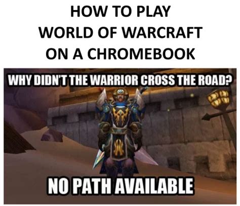 How to Play World of Warcraft (WoW) on a Chromebook (Step-By …