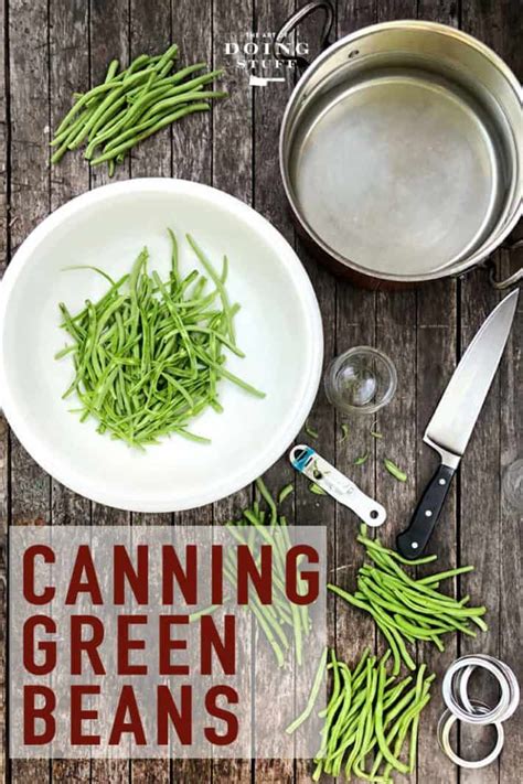 How to Pressure Can Green Beans Easy Raw Pack Method