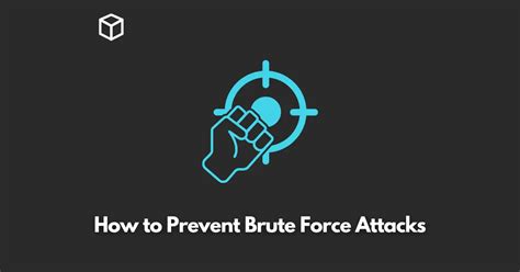 How to Prevent Brute Force Attacks Programming Cube