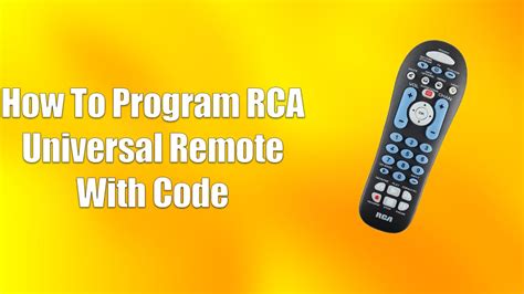 How to Program an RCA Universal Remote