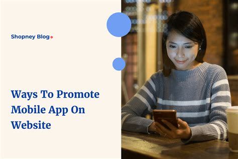 How to Promote a Mobile App on the App Store The News Pocket