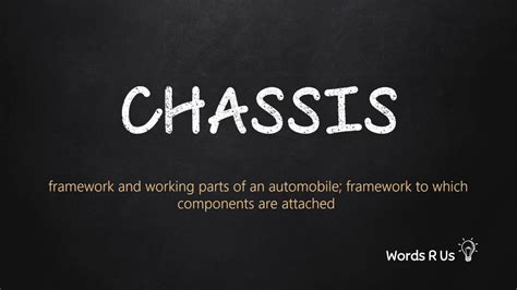 How to Pronounce Chassis: A Comprehensive Guide for Professionals