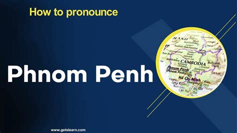 How to Pronounce Phnom Penh in English Correctly - YouTube