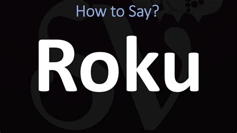 How to Pronounce Roku: A Definitive Guide