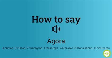 How to Pronounce agora PronounceHippo.com