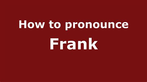 How to Pronounce frank pfonner PronounceHippo.com