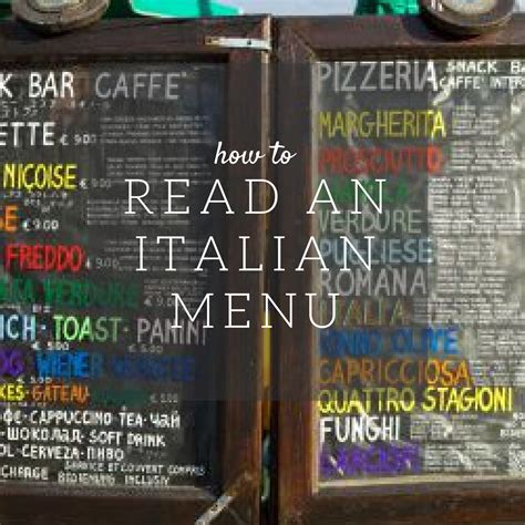 How to Properly Read an Italian Menu Italian language, Italian menu